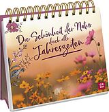 Spiralbindung Die Schönheit der Natur durch alle Jahreszeiten von Groh Verlag