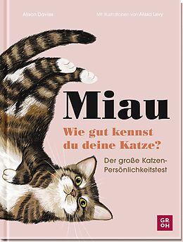 Fester Einband Miau - Wie gut kennst du deine Katze? von Alison Davies