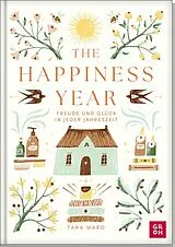 Fester Einband The Happiness Year von Tara Ward