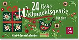 Kartonierter Einband 24 liebe Weihnachtsgrüße für dich von 