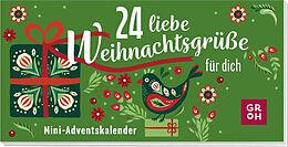 Kartonierter Einband 24 liebe Weihnachtsgrüße für dich von 