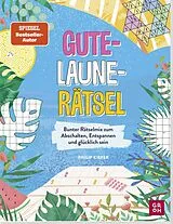 Kartonierter Einband Gute-Laune-Rätsel von Philip Kiefer