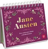 Kartonierter Einband Jane Austen ihre schönsten Zitate und Weisheiten von