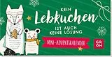 Kartonierter Einband Kein Lebkuchen ist auch keine Lösung von 