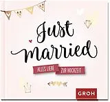Fester Einband Just married. von 