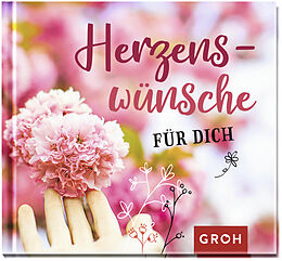 Fester Einband Herzenswünsche für dich von 