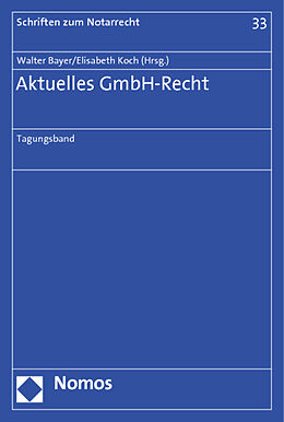 Kartonierter Einband Aktuelles GmbH-Recht von 