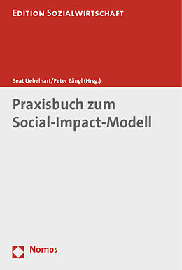 Kartonierter Einband Praxisbuch zum Social-Impact-Modell von 