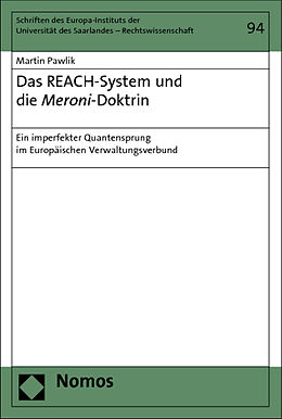 Kartonierter Einband Das REACH-System und die Meroni-Doktrin von Martin Pawlik