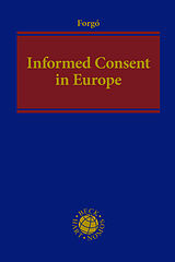 Livre Relié Informed Consent in Europe de Nikolaus Forgó