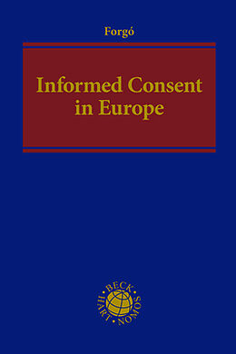 Livre Relié Informed Consent in Europe de Nikolaus Forgó