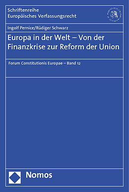 Kartonierter Einband Europa in der Welt - Von der Finanzkrise zur Reform der Union von 