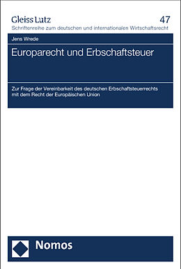Kartonierter Einband Europarecht und Erbschaftsteuer von Jens Wrede