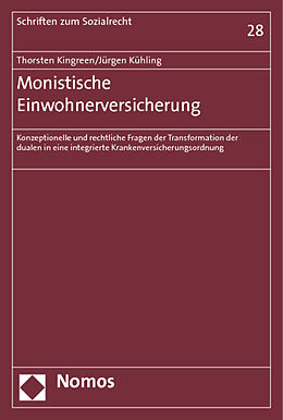 Kartonierter Einband Monistische Einwohnerversicherung von Thorsten Kingreen, Jürgen Kühling