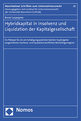 Kartonierter Einband Hybridkapital in Insolvenz und Liquidation der Kapitalgesellschaft von Anne Laspeyres