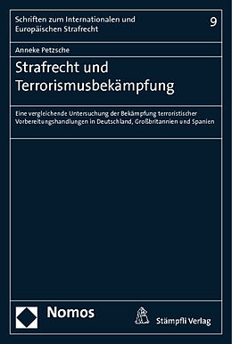 Kartonierter Einband Strafrecht und Terrorismusbekämpfung von Anneke Petzsche