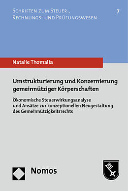Kartonierter Einband Umstrukturierung und Konzernierung gemeinnütziger Körperschaften von Natalie Thomalla