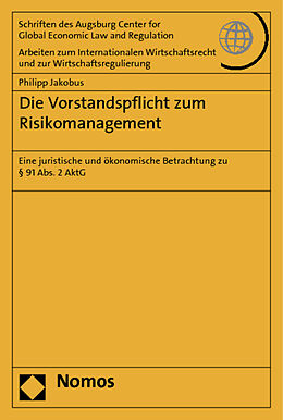 Kartonierter Einband Die Vorstandspflicht zum Risikomanagement von Philipp Jakobus