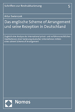 Kartonierter Einband Das englische Scheme of Arrangement und seine Rezeption in Deutschland von Artur Swierczok