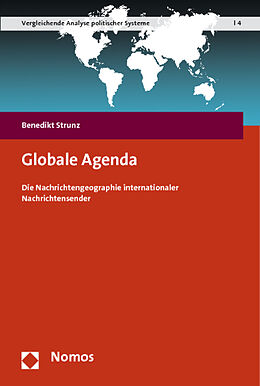 Kartonierter Einband Globale Agenda von Benedikt Strunz