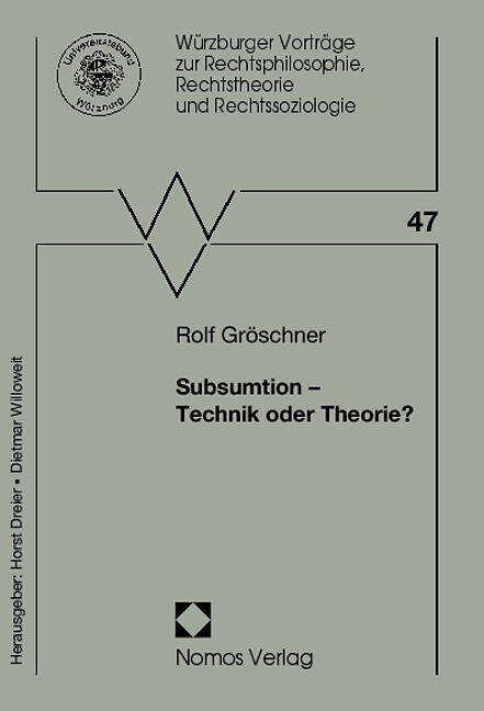 Subsumtion - Technik oder Theorie?