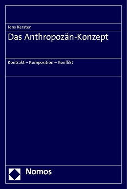 Kartonierter Einband Das Anthropozän-Konzept von Jens Kersten