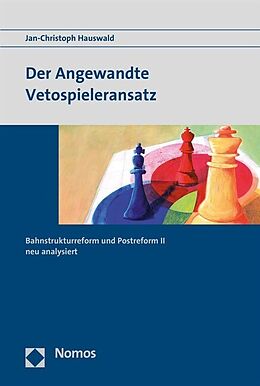 Kartonierter Einband Der Angewandte Vetospieleransatz von Jan-Christoph Hauswald