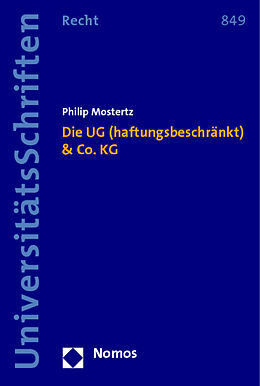 Kartonierter Einband Die UG (haftungsbeschränkt) &amp; Co. KG von Philip Mostertz