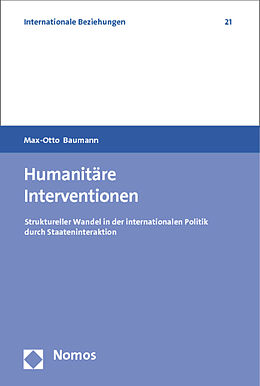Kartonierter Einband Humanitäre Interventionen von Max-Otto Baumann