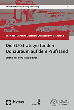 Kartonierter Einband Die EU-Strategie für den Donauraum auf dem Prüfstand von 