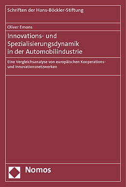 Kartonierter Einband Innovations- und Spezialisierungsdynamik in der Automobilindustrie von Oliver Emons