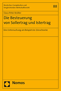 Kartonierter Einband Die Besteuerung von Sollertrag und Istertrag von Claus-Peter Knöller