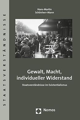 Kartonierter Einband Gewalt, Macht, individueller Widerstand von Hans-Martin Schönherr-Mann