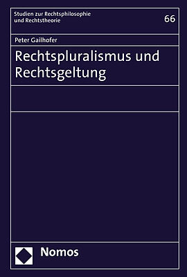 Rechtspluralismus und Rechtsgeltung