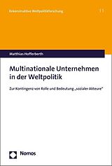 Kartonierter Einband Multinationale Unternehmen in der Weltpolitik von Matthias Hofferberth