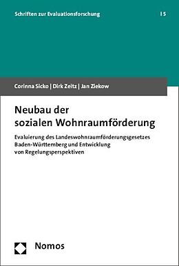 Kartonierter Einband Neubau der sozialen Wohnraumförderung von Corinna Sicko, Dirk Zeitz, Jan Ziekow