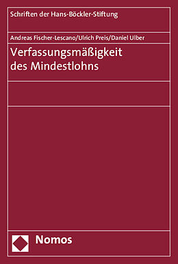 Kartonierter Einband Verfassungsmäßigkeit des Mindestlohns von Andreas Fischer-Lescano, Ulrich Preis, Daniel Ulber