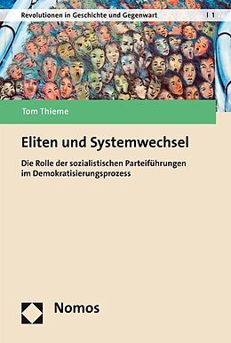 Kartonierter Einband Eliten und Systemwechsel von Tom Thieme