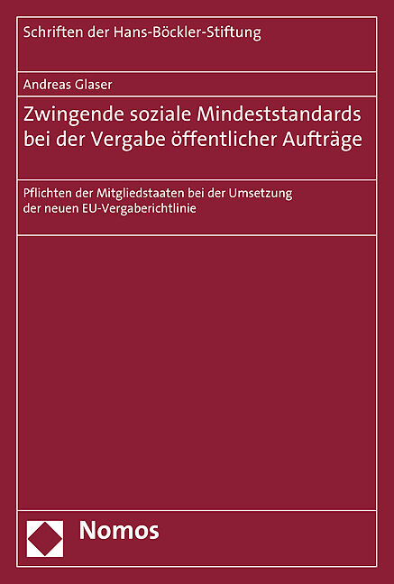 Zwingende soziale Mindeststandards bei der Vergabe öffentlicher Aufträge