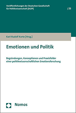 Kartonierter Einband Emotionen und Politik von 