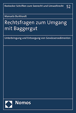 Kartonierter Einband Rechtsfragen zum Umgang mit Baggergut von Manuela Burkhardt