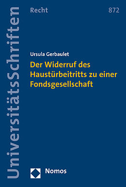 Kartonierter Einband Der Widerruf des Haustürbeitritts zu einer Fondsgesellschaft von Ursula Gerbaulet
