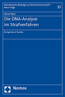 Kartonierter Einband Die DNA-Analyse im Strafverfahren von Maren Beck
