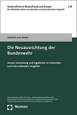 Kartonierter Einband Die Neuausrichtung der Bundeswehr von Joachim Jens Hesse