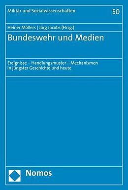 Kartonierter Einband Bundeswehr und Medien von 