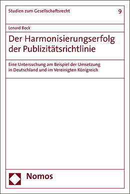 Kartonierter Einband Der Harmonisierungserfolg der Publizitätsrichtlinie von Lenard Bock