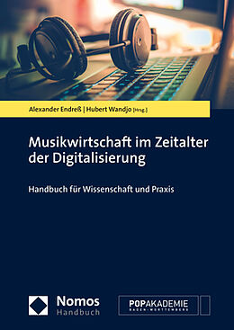 Kartonierter Einband Musikwirtschaft im Zeitalter der Digitalisierung von 