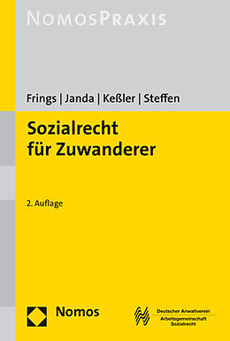 Kartonierter Einband Sozialrecht für Zuwanderer von Dorothee Frings, Constanze Janda, Stefan Keßler
