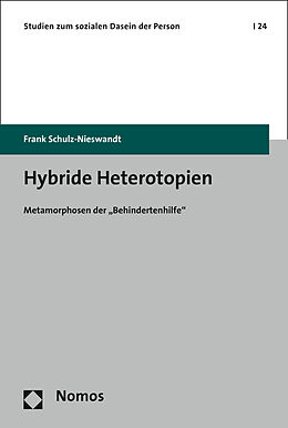 Kartonierter Einband Hybride Heterotopien von Frank Schulz-Nieswandt
