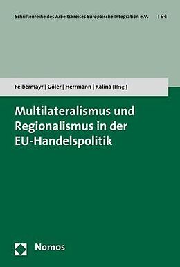 Kartonierter Einband Multilateralismus und Regionalismus in der EU-Handelspolitik von 